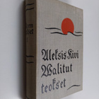 Aleksis Kivi : Valitut teokset 1 : Draamalliset teokset - pikkukuva 1
