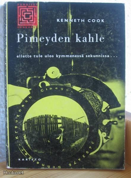 Kenneth Cook: Pimeyden kahle,  Karisto-63. 195 s.