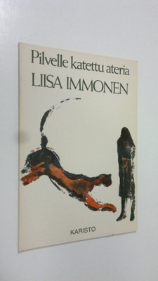Liisa Immonen : Pilvelle katettu ateria