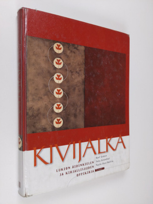 Karl Grunn : Kivijalka : Lukion äidinkielen ja kirjallisu...
