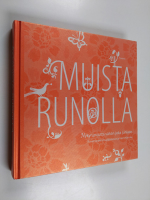 Irina (toim.) Björkman ym. : Muista runolla : Nykyrunoutt...