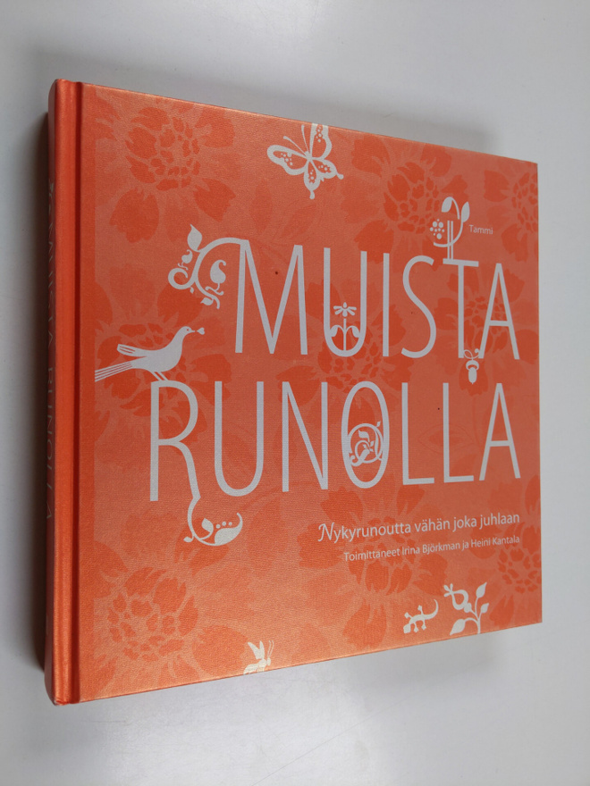 Irina (toim.) Björkman ym. : Muista runolla : Nykyrunoutt...