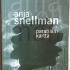 ANJA SNELLMAN: PARATIISIN KARTTA - pikkukuva 1