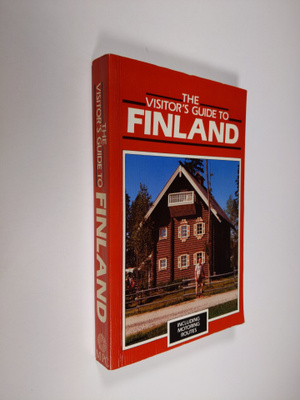 Hannes Lange : The Visitor's Guide to Finland - including...