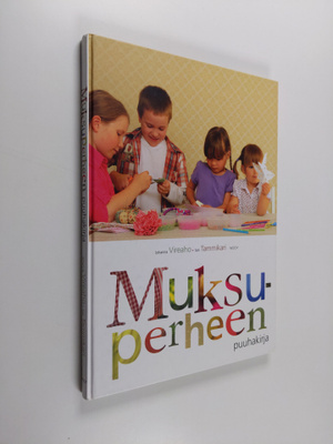 Johanna Vireaho : Muksuperheen puuhakirja