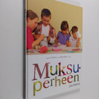 Johanna Vireaho : Muksuperheen puuhakirja - pikkukuva 1