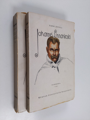 Aarne Anttila : Vihtori Peltonen - Johannes Linnankoski, ...