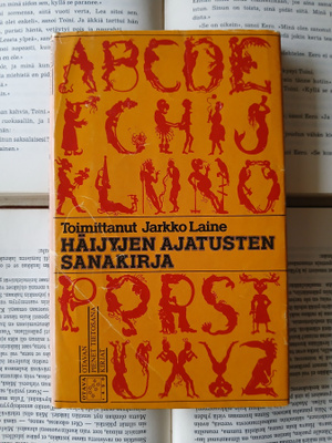 Jarkko Laine - Häijyjen ajatusten sanakirja (sid.)