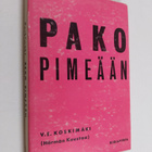 Härmän Kuustaa : Pako pimeään - pikkukuva 1