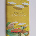 Petja Lähde : Ilon kaava - pikkukuva 1