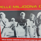 Pelle Miljoona OY : Varjo seuraa onneain, - pikkukuva 2