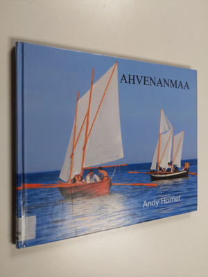 Andy Horner : Ahvenanmaa