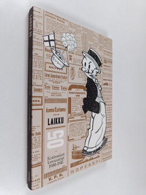 Laikku 05 : kotimaiset kuvasarjat 1900-1945