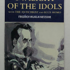 Friedrich Nietzsche - Twilight of the Idols - pikkukuva 1