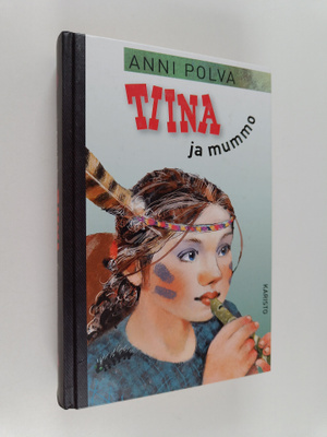 Anni Polva : Tiina ja mummo : Tiina kesälaitumilla ; Tiin...