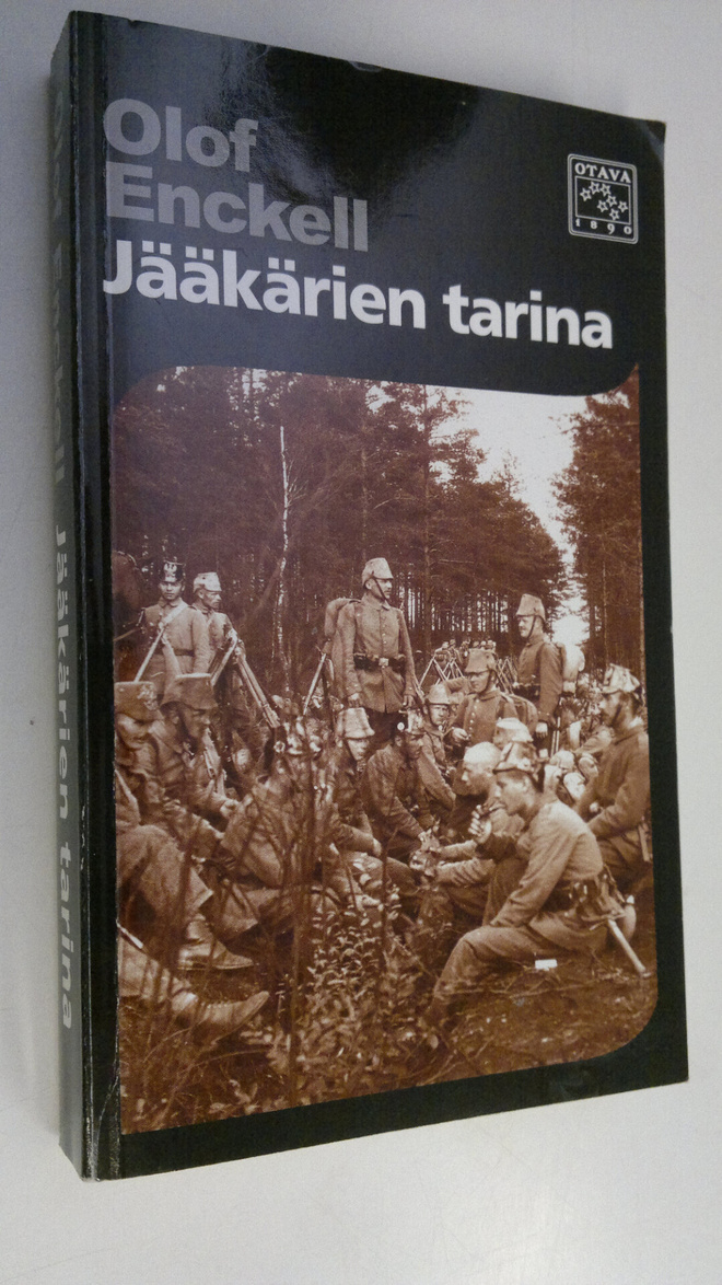 Olof Enckell : Jääkärien tarina