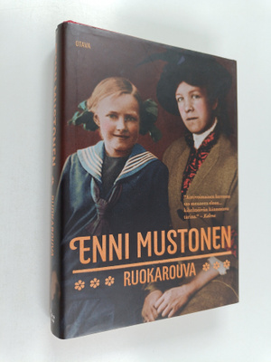 Enni Mustonen : Ruokarouva