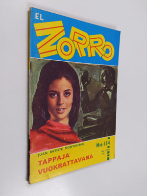 Juan Batiste Montauban : El Zorro nro 134 3/1970 : Tappaj...