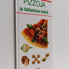 Sarah Bush : Pizzoja ja italialaisia leipiä - pikkukuva 1