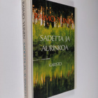 Raimo Ylinen : Sadetta ja aurinkoa - pikkukuva 1