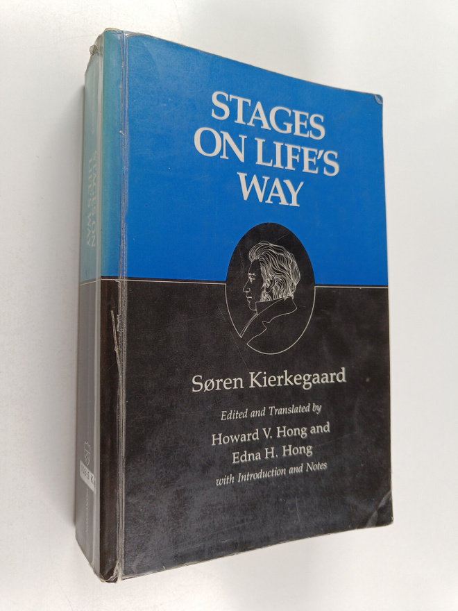 Sören Kierkegaard : Stages on life's way : studies by var...