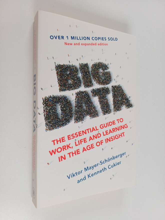 Viktor Mayer-Schönberger : Big data : the essential guide...