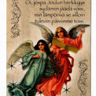 Oi, jospa Joulun herkkyys sydämiin jäädä voisi - 2011 - pikkukuva 1