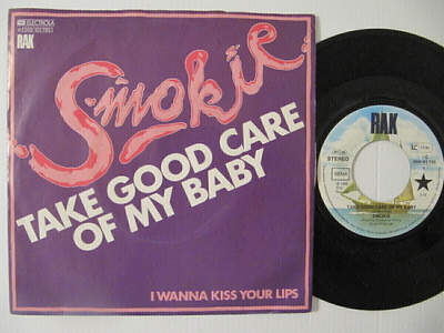 Smokie Take Good Care Of My Baby 7" sinkku