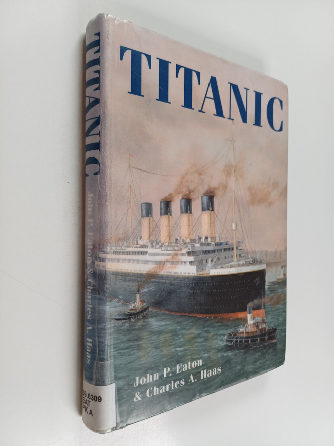 John P. Eaton ym. : Titanic