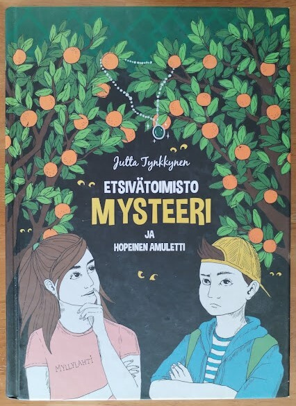 J. Tynkkynen: Etsivätoimisto Mysteeri ja hopeinen amuletti