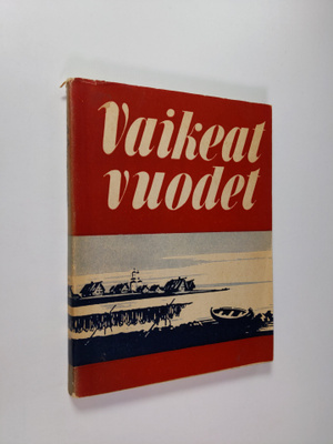 Jaakko Rugojev : Vaikeat vuodet : runokokoelma : jatkoa "...