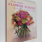 Paula Pryke : Paula pryke's flower school : mastering the... - pikkukuva 1