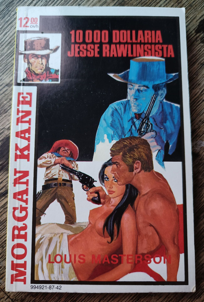 Morgan Kane 42: 10 000 dollaria Jesse Rawlinsista