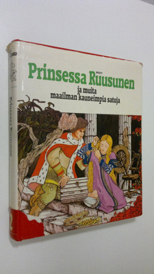 Kerttu (toim.) Piskonen : Prinsessa Ruusunen ja muita maa...