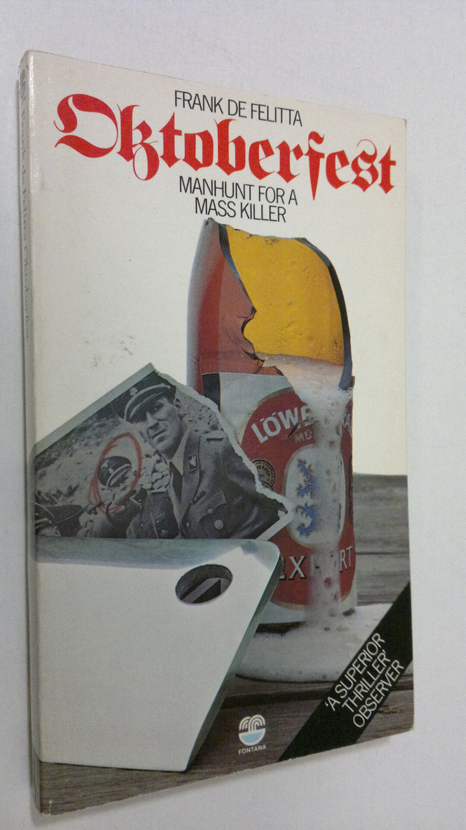 Frank de Felitta : Oktoberfest