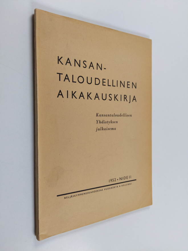 Kansantaloudellinen aikakauskirja 1952 : II nide