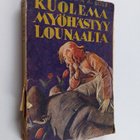 Theodora Du Bois : Kuolema myöhästyy lounaalta : salapoli... - pikkukuva 1