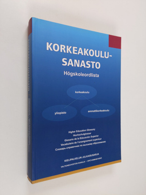 Korkeakoulusanasto = Högskoleordlista = Higher education ...