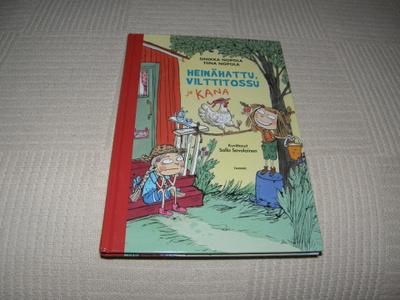 Nopola Heinhattu, Vilttitossu ja kana