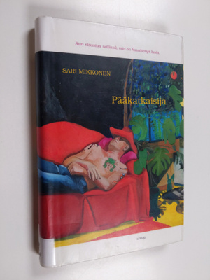 Sari Mikkonen : Pääkatkaisija