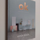 Riikka Kantinkoski : Omin käsin - pikkukuva 1