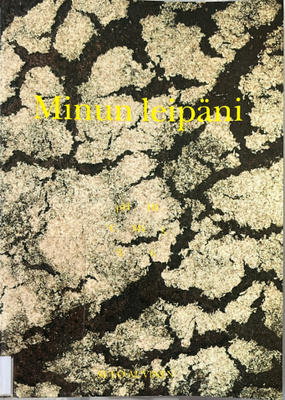 Minun Leipäni-Sulo Auvinen