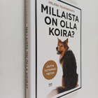 Helena Telkänranta : Millaista on olla koira? Uutta tutki... - pikkukuva 1