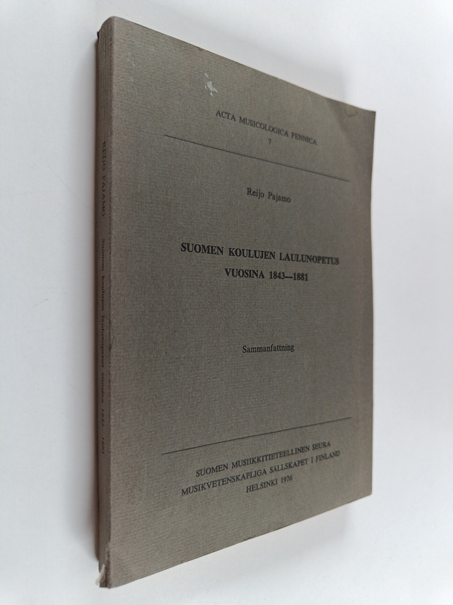 Reijo Pajamo : Suomen koulujen laulunopetus vuosina 1843-...