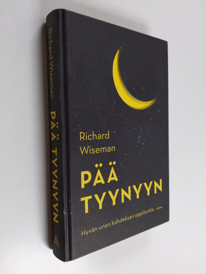 Richard Wiseman : Pää tyynyyn : hyvän unen kahdeksan oppi...