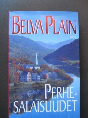 Pelva Plain: Perhesalaisuudet