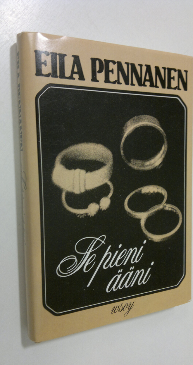 Eila Pennanen : Se pieni ääni : novelleja