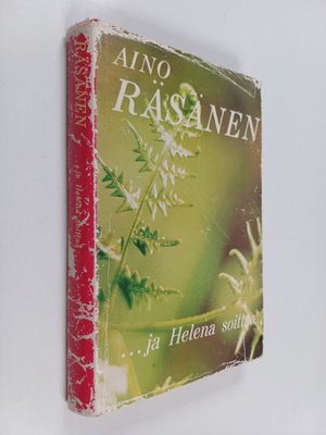 Aino Räsänen : ja Helena soittaa
