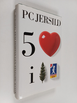 Per Christian Jersild ym. : Fem hjärtan i en tändsticksas...