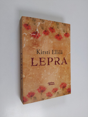 Kirsti Ellilä : Lepra